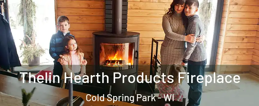 Thelin Hearth Products Fireplace Cold Spring Park - WI