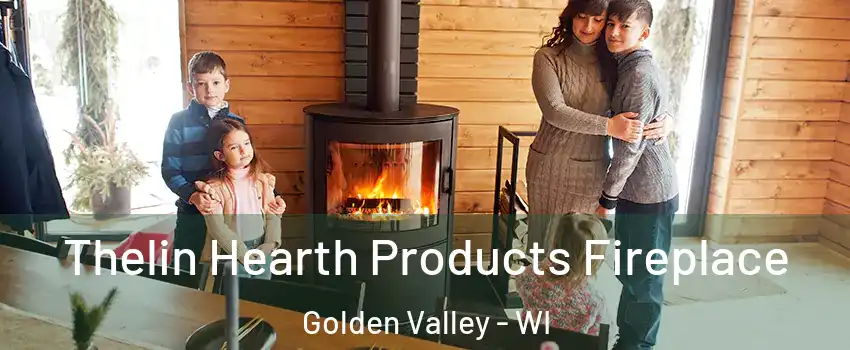 Thelin Hearth Products Fireplace Golden Valley - WI