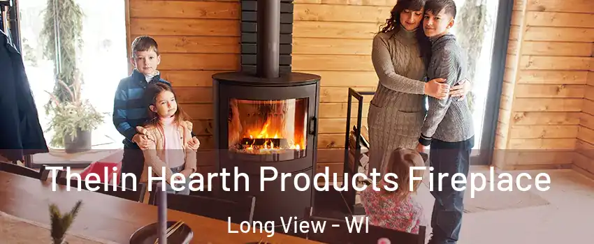 Thelin Hearth Products Fireplace Long View - WI