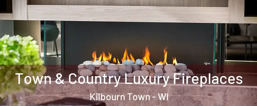 Town & Country Luxury Fireplaces Kilbourn Town - WI