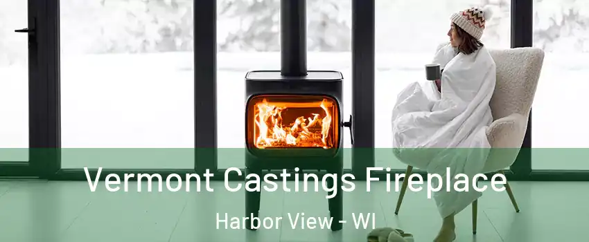 Vermont Castings Fireplace Harbor View - WI